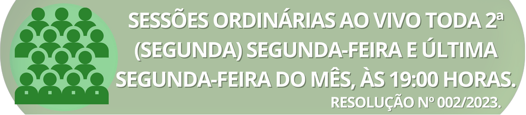 SESSÕES ORDINÁRIAS AO VIVO